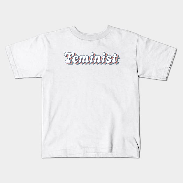 Feminist Kids T-Shirt by Pridish